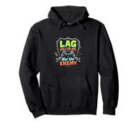 Lag Killed Me Not The Enemy Funny Gaming Pullover Hoodie