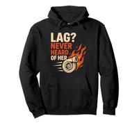 Lag Never Heard of Her Turbo Boost Auto Race Pullover Hoodie