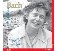 Lagaca, Mireille - Bach: Six Partitas, BWV 825-830