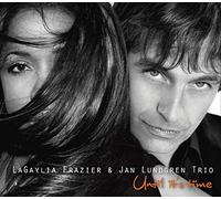 Lagaylia/Jan Lundgren Trio - Until It's Time