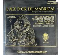 L'Age D'Or Du Madrigal (Madrigaux Italiens, Anglais, Francais)-LP