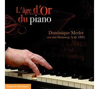 L'AGE D'OR DU PIANO
