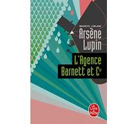 L'Agence Barnett Et Cie: Arsène Lupin