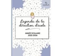 L'agenda de la direction d'école