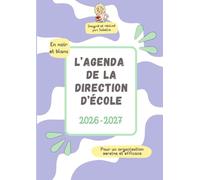 L'agenda de la direction d'école