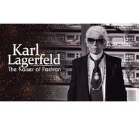 Lagerfeld - The Kaiser of Fashion
