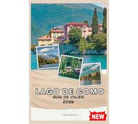 LAGO DE COMO GUÍA DE VIAJE 2026