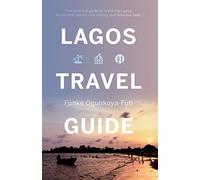 Lagos Travel Guide