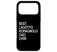 Lagotti Romagnoli Best Lagotto Romagnolo Dad Ever Case for iPhone 17 Pro Max