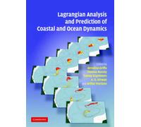 Lagrangian Analysis and Prediction of Coastal and Ocean Dynamics