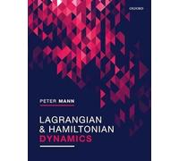 Lagrangian and Hamiltonian Dynamics