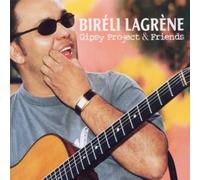Lagrene, Bireli - Gypsy Project And Friends