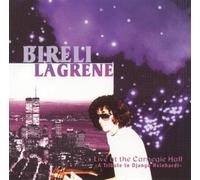 Lagrene, Bireli - Live at Carnegie Hall
