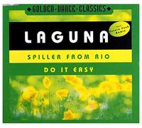 Laguna - Spiller From Rio/Do It Easy