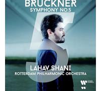 Lahav Shani & Rotterdam Philharmonic Orchestra - Symphony No. 5 in B-Flat Major, WAB 105
