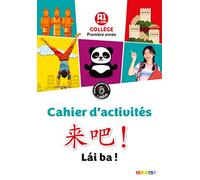 Lai Ba ! 1re année - Chinois Ed.2020 - Cahier d'activités