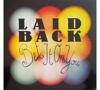 Laid Back - Bet It On You