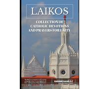 Laikos: Collection of Catholic Devotions and Prayers for Laity