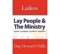 Laikos Lay People and the Ministry