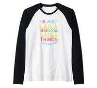 Laila Here Doing Laila Things Funny Laila Name Raglan Baseball Tee