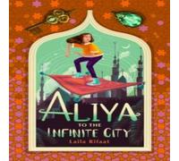 Laila Rifaat Aliya to the Infinite City Paperback Book in White Laila Rifaat White
