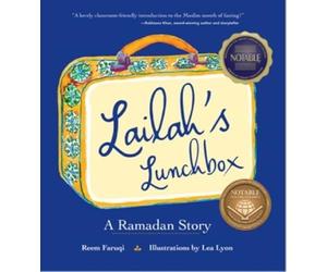 Lailah's Lunchbox: A Ramadan Story