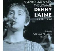 Laine, Denny - Spreading My Wings - The Ultimate Collection