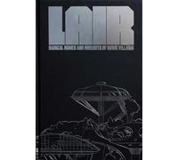 Lair: Radical Homes and Hideouts of Movie Villains (Design + Film)