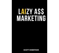 LAIZY A$$ MARKETING