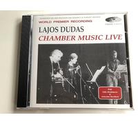 Lajos Dudas - Chamber Music Live