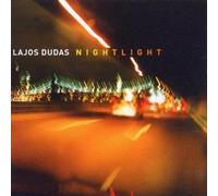 Lajos Dudas - NIGHTLIGHT