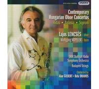 Lajos Lencses - Contemporary Hungarian Oboe Concertos
