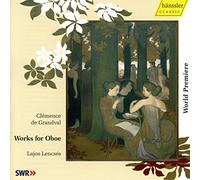 Lajos Lencsés, Lajos Lencses - Clemence de Grandval: Works For Oboe