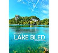 Lake Bled, Slovenia: A Visual Journey Through Stunning Landmarks, Travel and Nature lovers.