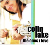 Lake, Colin - The Ones I Love