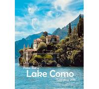 Lake Como, Italy: A Visual Journey Through Stunning Landmarks, Travel and Nature lovers.