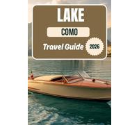 Lake Como Travel Guide 2026