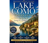 Lake Como Travel Guide 2026: Luxury On a Budget