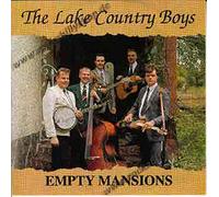 Lake Country Boys the - Empty Mansions