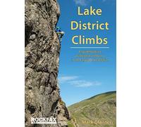 Lake District Climbs : A guidebook to traditional climbing in the English Lake District