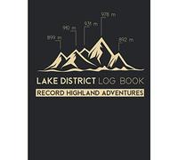 Lake District Log Book: Gift for Baggers & Hikers to Record 214 Wainwright Walks Adventures