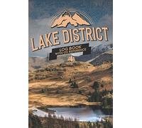 Lake District Log Book with OS Reference: Record all 214 Wainwright Fell Walks in Details Gift for Hikers