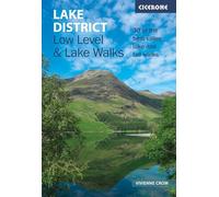 Lake District: Low Level and Lake Walks: 30 of the best valley, lake and fell walks (2nd Revised edition)