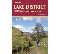 Lake District: Low Level and Lake Walks: Walking in the Lake District - Windermere, Grasmere and more