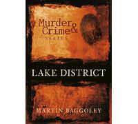 Lake District Murder & Crime