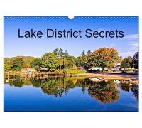 Lake District Secrets (Wall Calendar 2026 DIN A3 landscape), CALVENDO 12 Month Wall Calendar: The English Lake District is a place of beauty, to be ... touristy locations of this beautiful area.