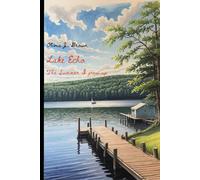 Lake Echo: The Summer I grew up