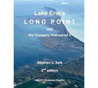 Lake Erie's Long Point and the Company that saved it