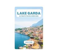 LAKE GARDA ULTIMATE TRAVEL GUIDE 2026