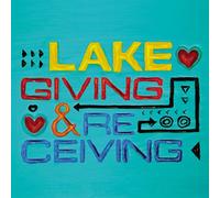 Lake - Giving & Receiving